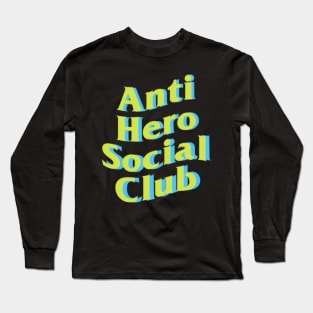 Anti Hero Social Club - Green Long Sleeve T-Shirt